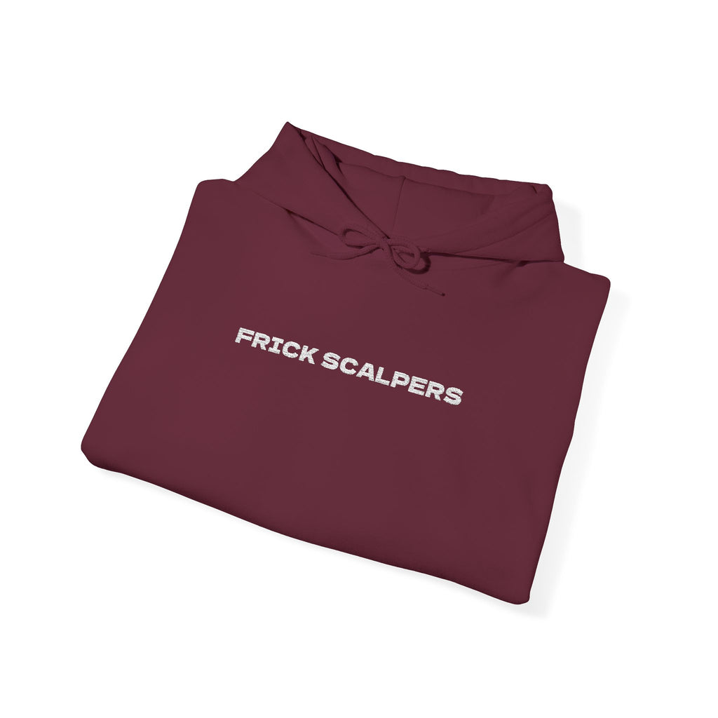 Frick Scalpers - Hoodie (Embroidered)